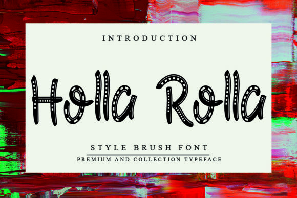 Holla Rolla: A Display Font for Creative Web Design and Brand Identity