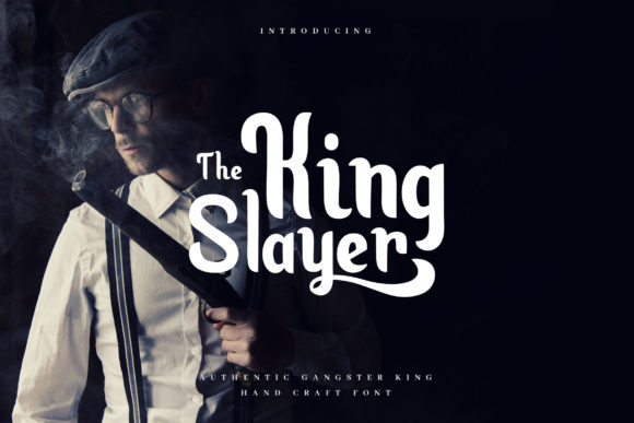 King Slayer: The Font That Elevates Your Brand’s Visual Identity